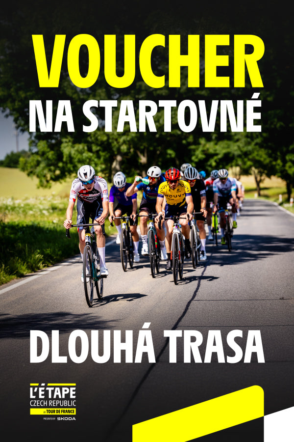 VOUCHER NA STARTOVNÉ NA DLOUHÉ TRASE L'ETAPE CZECH REPUBLIC 20. 6. 2026
